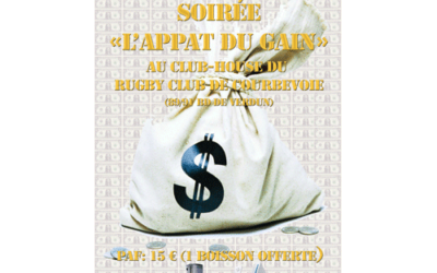 soirée appat du gain